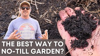 Is This the Best Version of NoTill Gardening?