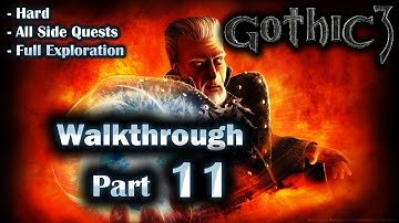 Gothic 3 Enhanced Edition Walkthrough Part 11 (Hard + All Side Quests + Full Exploration)