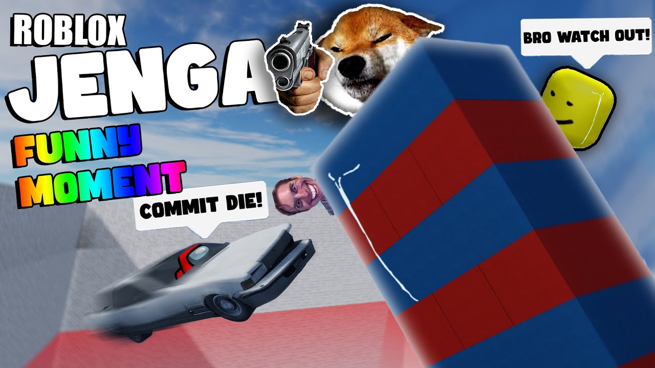 ROBLOX Jenga Funny Moments (MEMES) YouTube