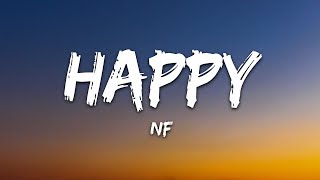 NF - HAPPY (Lyrics) |1hour Lyrics