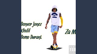 Za Morant (feat. Khxlil & Domo Durant)
