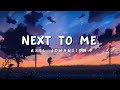 Axel Johansson Next To Me Remix Lyrics Terjemah