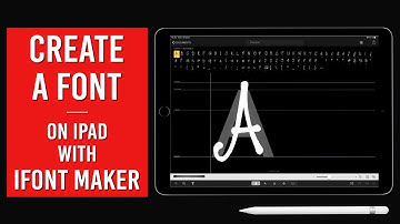 How to Create a FONT on iPad with iFontmaker