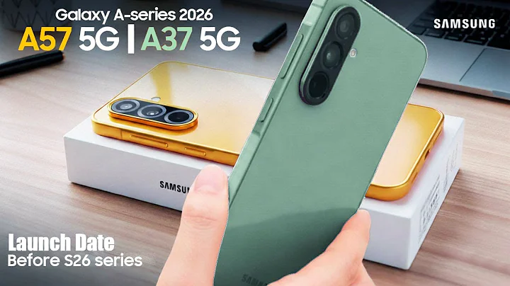 Samsung Galaxy A57 5G | A37 5G: New Release Date Before S26 series Launch!