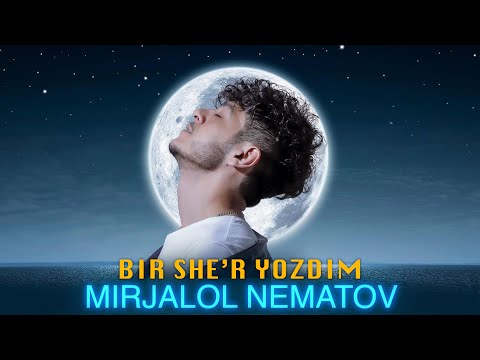 Mirjalol Nematov - Bir sher yozdim (Premyera)