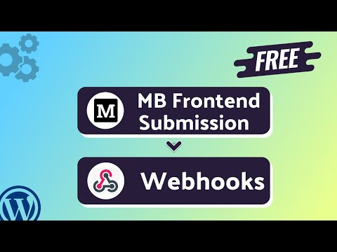 Integrating MB Frontend Submission with Webhooks | Step-by-Step Tutorial | Bit Integrations