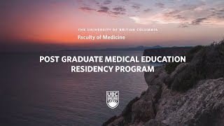 UBC Medicine Residency Programs: UBC Postgraduate Medical Education #residency #ubcmedicine