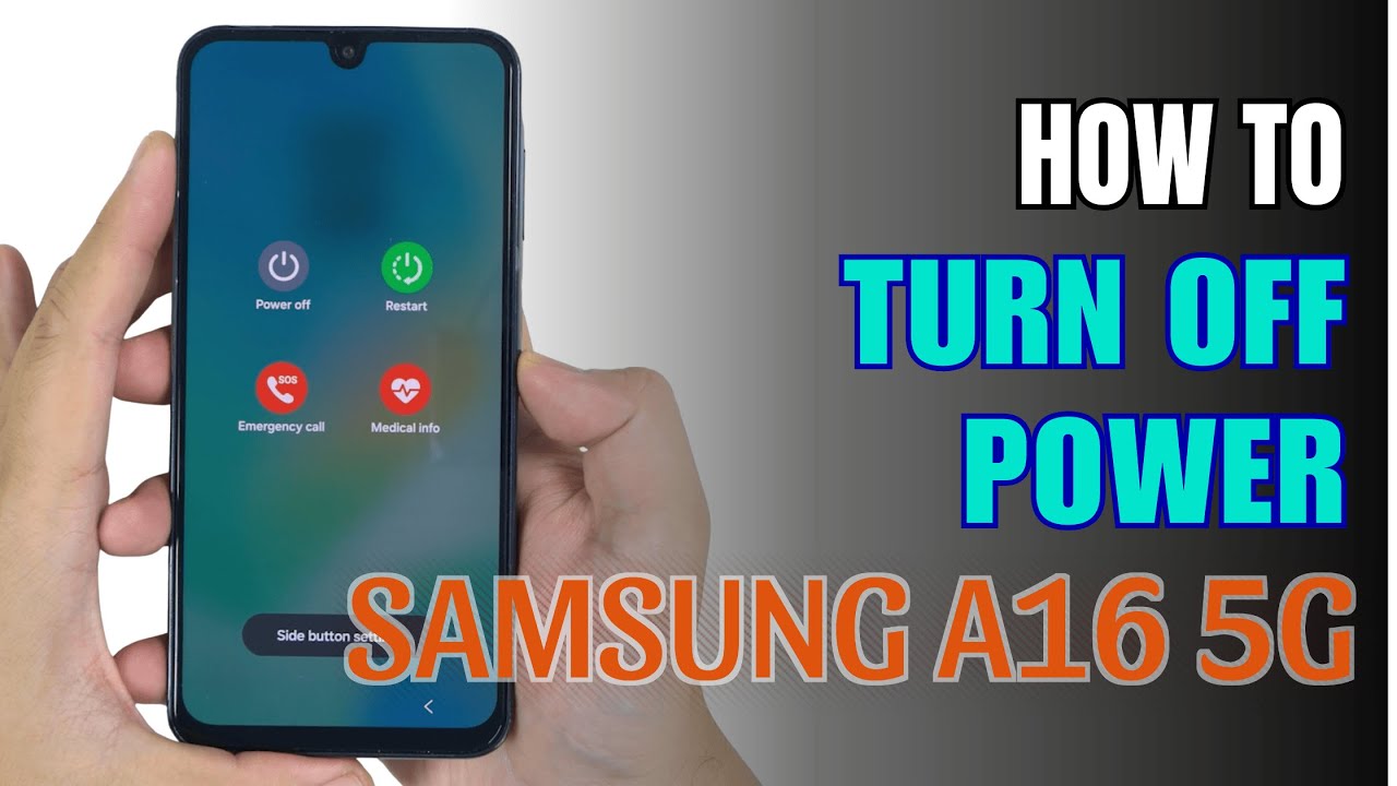 How to Turn off Samsung Galaxy A16 5G - YouTube