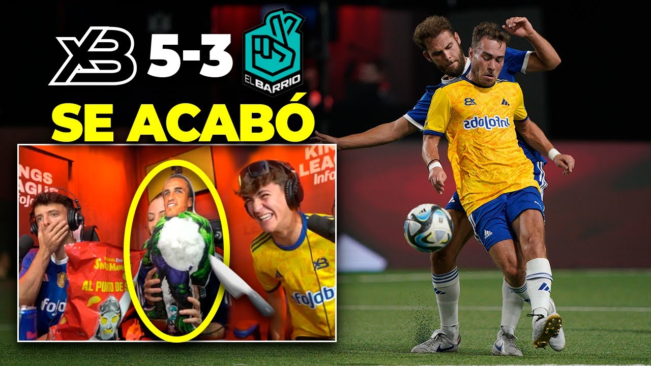 ADIÓS A HULK BENITO Y DERROTA | XBUYER 5-3 EL BARRIO