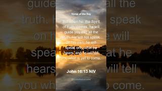 But when he, the Spirit of truth, comes, he will guide you into all the truth. #jesus #bible