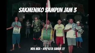 #story wa #sahur ndx aka