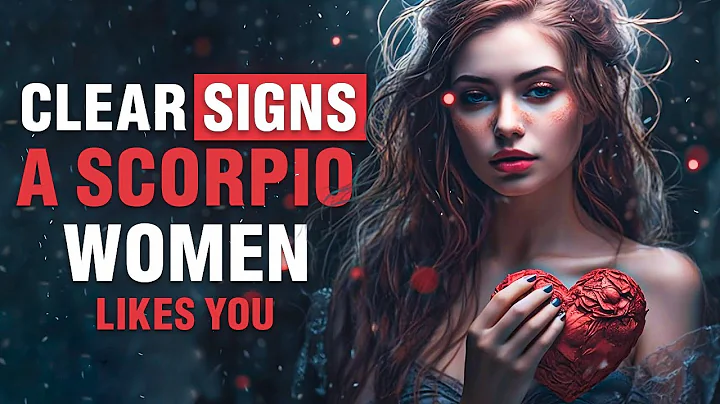 Clear Sign Scorpio Woman Likes You