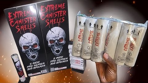 *New 6" Extreme Canster Shells (Must Have) 🔥🔥 #fireworks #dejay314 