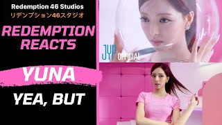 ITZY YUNA "Yet, but" M/V @ITZY (Redemption Reacts)