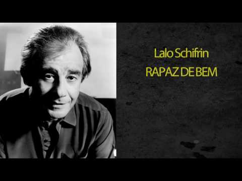 LALO SCHIFRIN - RAPAZ DE BEM