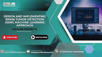 DESIGN AND IMPLEMENTING BRAIN TUMOR DETECTION USING MACHINE LEARNING APPROACH