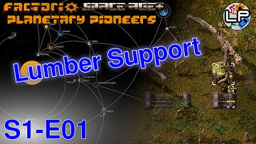 S1-E01 - Lumber Support - Laurence Plays Factorio: Planetary Pioneers