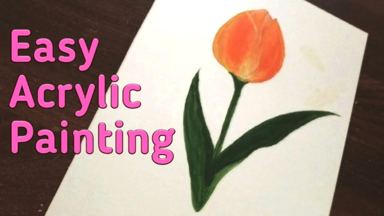 How to Paint Tulip Flower | Acrylic Painting for Beginners | Simple and ...