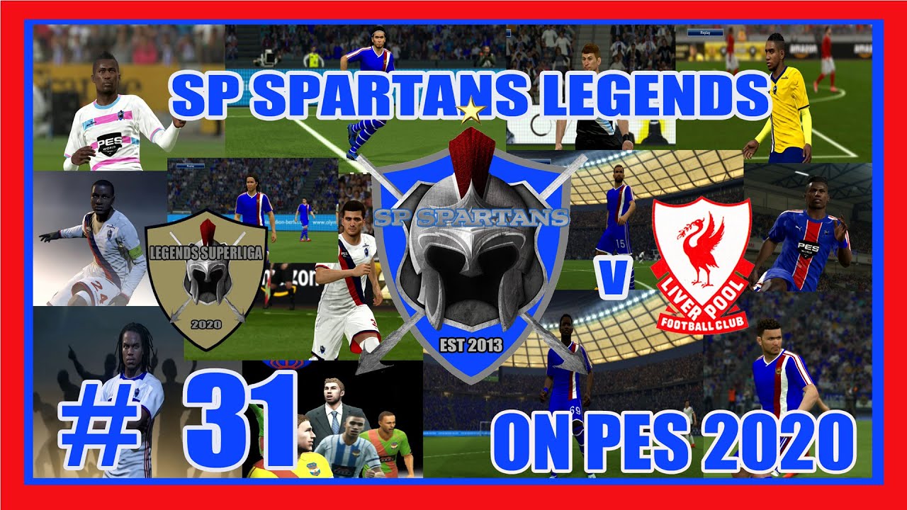 PES 2020 / SP SPARTAN LEGENDS MASTER LEAGUE # 31 v  