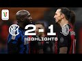 INTER 2-1 AC MILAN | COPPA ITALIA HIGHLIGHTS | A 97th-minute winner from Christian Eriksen! ???