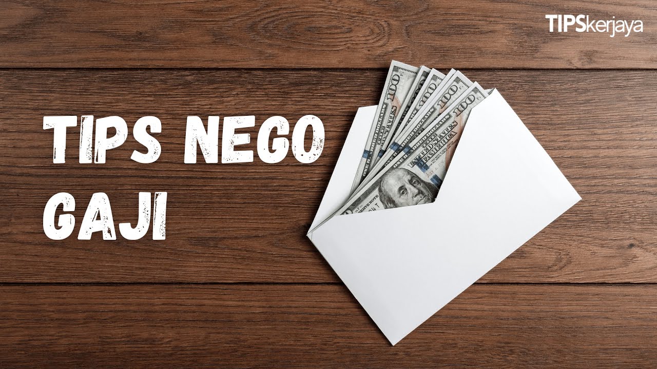 Tips Nego Gaji 