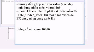 Hướng dẫn ghép video với sub bằng Virtualdub (encode)
