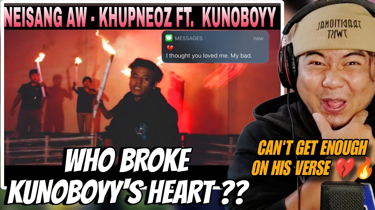 KHUPNEOZ - NEISANG AW ft.KUNOBOYY || [ REACTION !! ]
