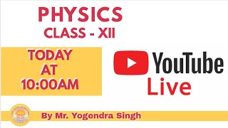 PHYSICS DOUBT CLEARING SESSION 9