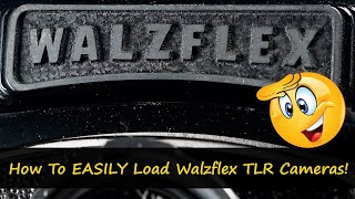 How to EASILY load a Walzflex Twin Lens Reflex Camera.