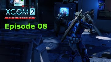 XCOM 2 WotC Episode 8   Field Commander