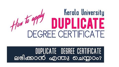 How to apply Kerala University Duplicate Degree Certificate