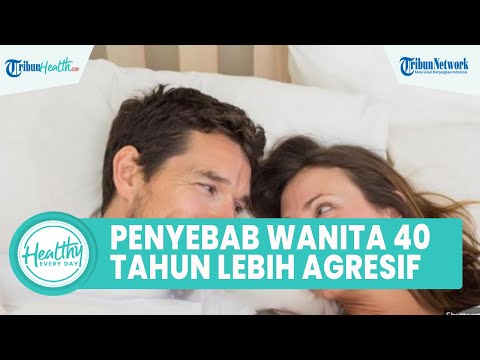 Video: Wanita mencapai puncak seksualitasnya hanya pada usia 40 tahun