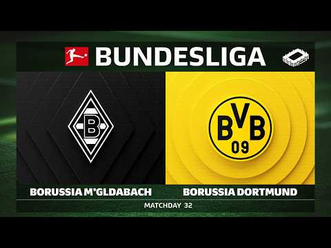 Borussia Mönchengladbach vs. Borussia Dortmund | Matchday 32 - Bundesliga 2025/26 — football video