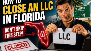 How to close an LLC in Florida