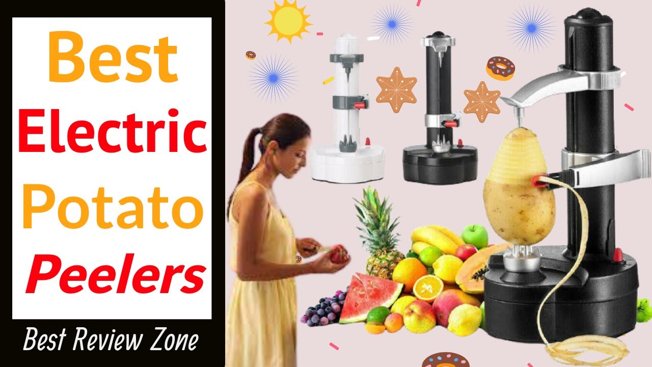 🔥 Best Electric Potato Peelers You Can Buy In 2022 Buying Guide