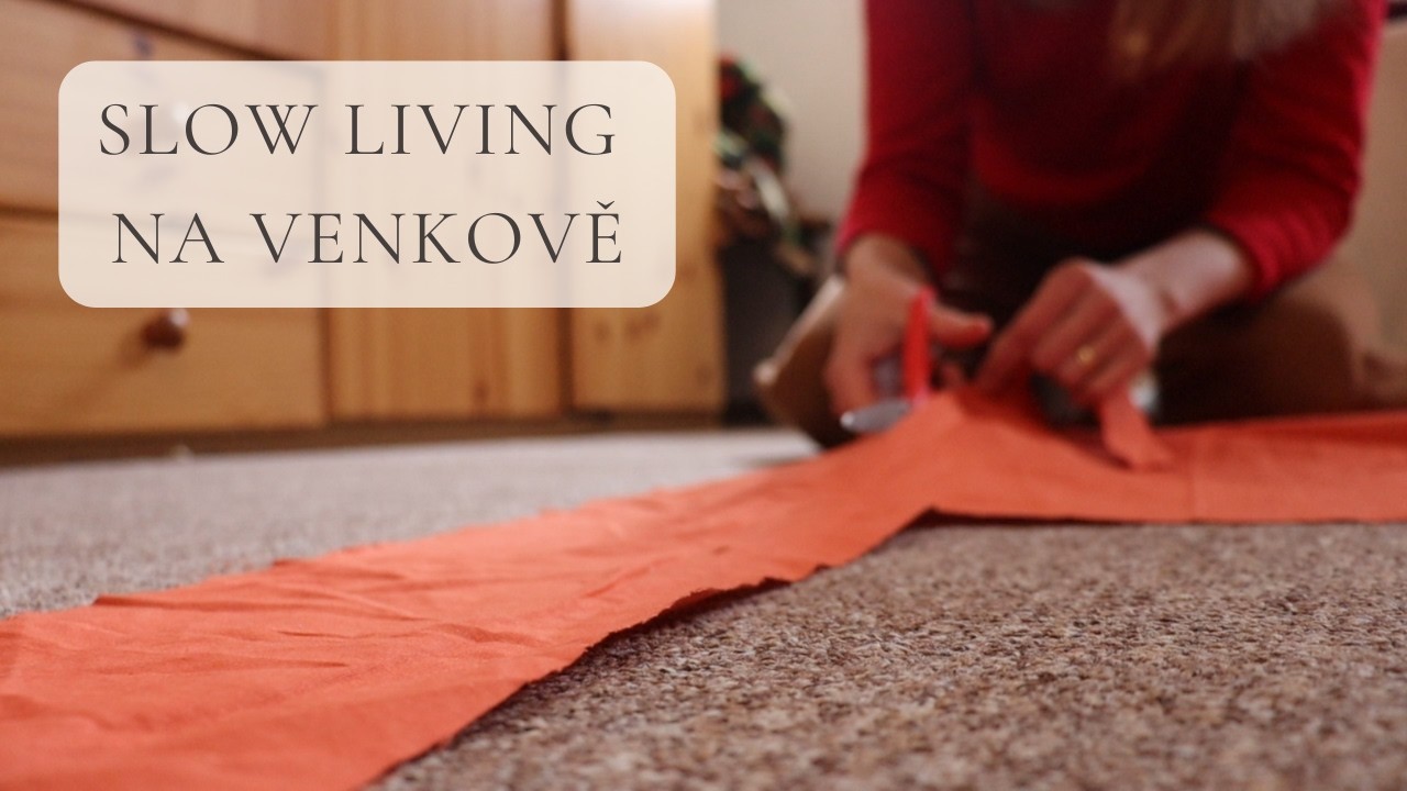 Únor a radosti běžných dní, slow living na venkově v zimě