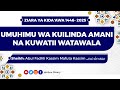 7 ZIARA YA KIDA AWA 2025 Umuhimu Wa Kuilinda Amani Na Kuwatii Watawala 7 ZIARA YA KIDA AWA 2025 Umuhimu Wa Kuilinda Amani Na Kuwatii Watawala