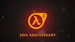 Half - Life 2 - 20Th Anniversary