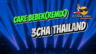 Care Bebek (Remix-3Cha Thailand Style)#remix #music #tiktok