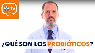 What are probiotics?