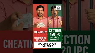 Cheating Under IPC Explained | Sections 415 to 420 | Case Laws & Examples | LLB IPC Law