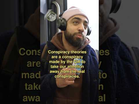 Conspiracy theories are made by the CIA to take attention away from the real conspiracies!!
