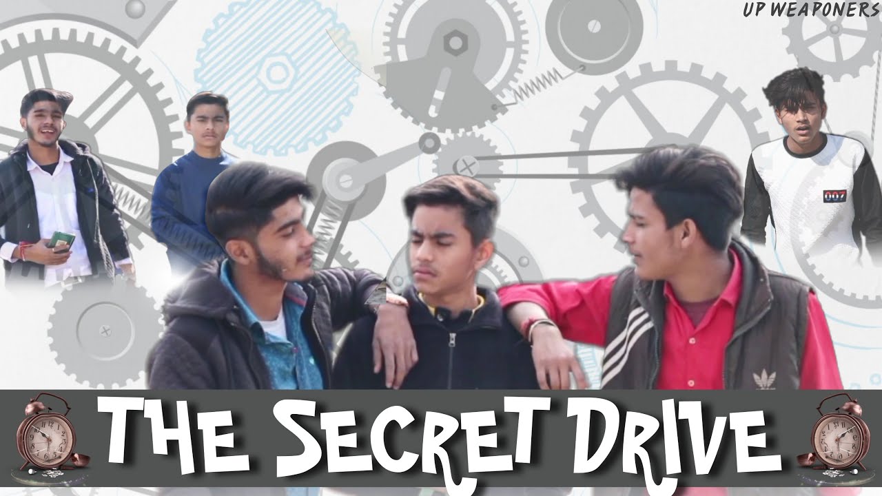 THE SECRET DRIVE - SHORT FILM - OFFICIAL VIDEO - UP WEAPONERS