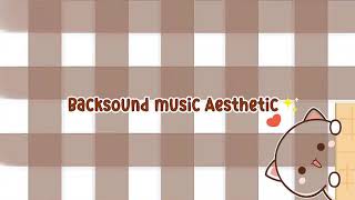 Backsound Aesthetic no copyright - Sugar Cookie