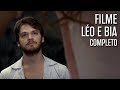 Léo e Bia: FILME COMPLETO (de Oswaldo Montenegro)