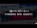 Itorero rya Kristo by Havilah Choir/ ADEPR KUMUKENKE (Official Video lyrics 2021)