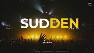 Sudden |  Audio | Harmali