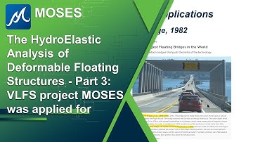 The HydroElastic Analysis of Deformable Floating Structures - Part 3: VLFS project in MOSES