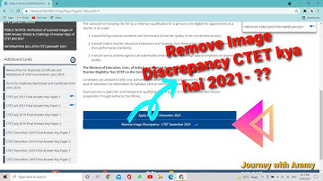 What is Remove Image Discrepancy CTET 2021 ❓ | REMOVE IMAGE DISCREPANCY KYA HAI❓ - JOURNEY WITH AMMY