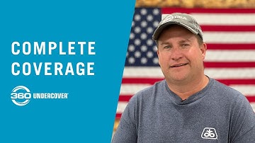 Complete Coverage with 360 UNDERCOVER